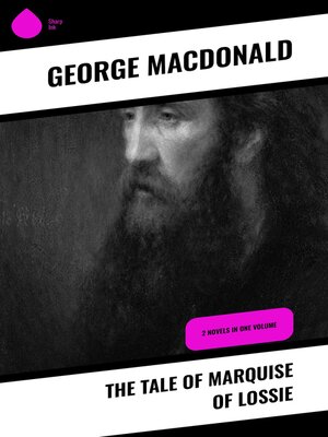 cover image of The Tale of Marquise of Lossie